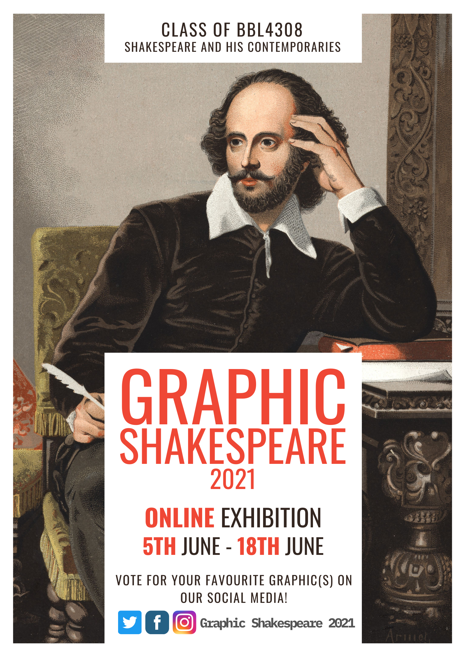 An online exhibition to appreciate the works of William Shakespeare, as well as showcase the students' talents in interpreting his works.