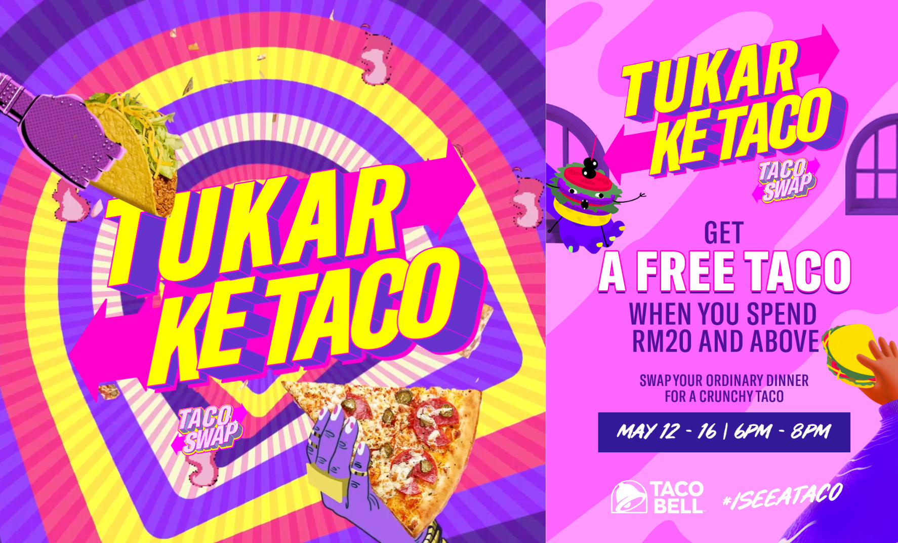 Drop by any Taco Bell outlets between 12 and 16 May at 6PM- 8PM to satisfy your Taco craves!